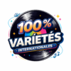 100 % Variétés Internationales