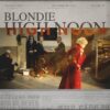 Blondie – High Noon
